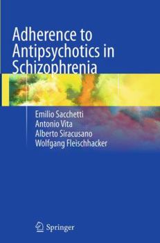 Paperback Adherence to Antipsychotics in Schizophrenia Book