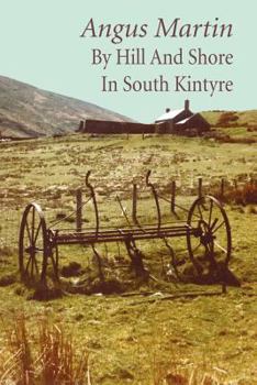 Paperback By Hill and Shore in South Kintyre Book
