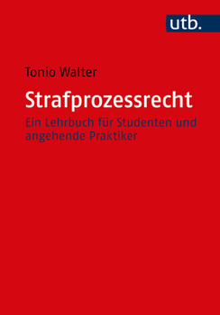 Paperback Strafprozessrecht: Ein Lehrbuch Fur Studenten Und Angehende Praktiker [German] Book
