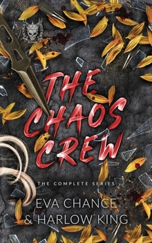 Hardcover The Chaos Crew: The Complete Series Book