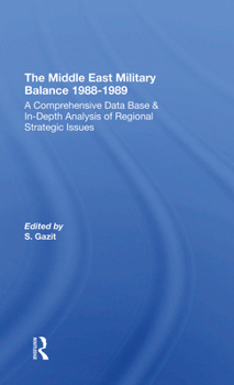 Hardcover The Middle East Military Balance 1988-1989 Book