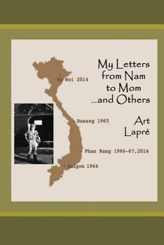 Paperback My Letters from Nam to Mom (and Others) Book