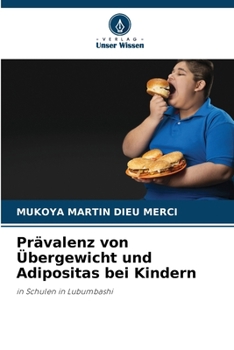 Paperback Prävalenz von Übergewicht und Adipositas bei Kindern [German] Book