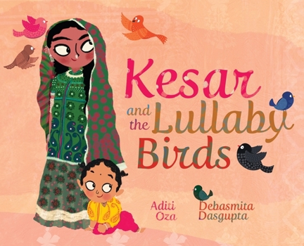 Hardcover Kesar and the Lullaby Birds Book