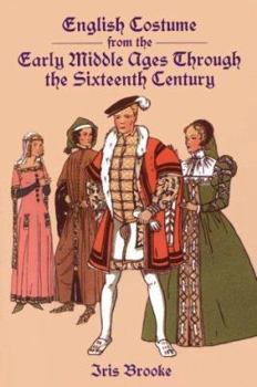 Paperback English Costume from the Early Middle Ages Through the Sixteenth Century Book