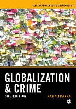 Hardcover Globalization and Crime Book