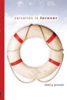 Paperback Salvation Is Forever Book