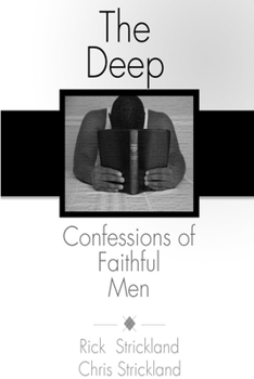 Paperback The Deep Confessions of Faithful Men Book