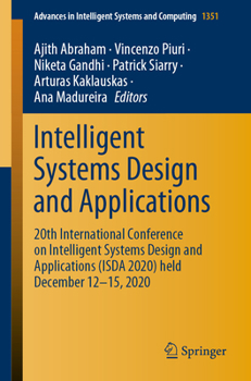 Paperback Intelligent Systems Design and Applications: 20th International Conference on Intelligent Systems Design and Applications (Isda 2020) Held December 12 Book