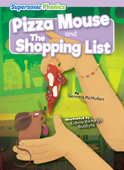 Library Binding Pizza Mouse & the Shopping List Book