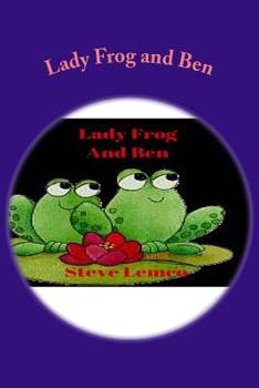 Paperback Lady Frog and Ben Book