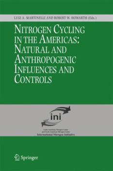 Paperback Nitrogen Cycling in the Americas: Natural and Anthropogenic Influences and Controls Book