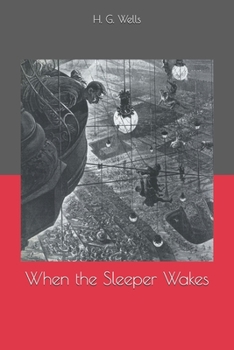Paperback When the Sleeper Wakes Book