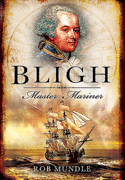 Paperback Bligh: Master Mariner Book