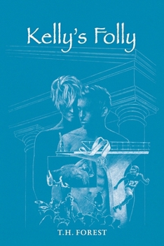 Paperback Kelly's Folly Book