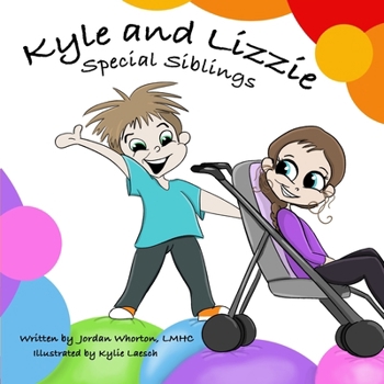 Kyle and Lizzie Special Siblings