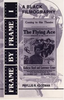 Hardcover Frame by Frame: A Black Filmography Book