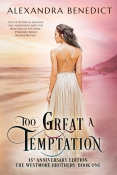 Too Great a Temptation - Book #1 of the Westmore Brothers