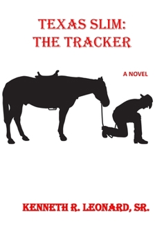 Paperback Texas Slim: The Tracker Book