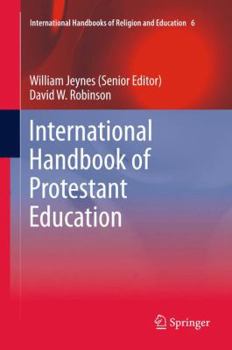 Hardcover International Handbook of Protestant Education Book
