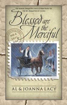 Blessed Are the Merciful - Book #4 of the Mail Order Bride