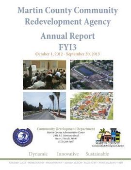 Paperback Martin County Community Redevelopment Agency Annual Report FY13 Book