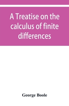 Paperback A treatise on the calculus of finite differences Book