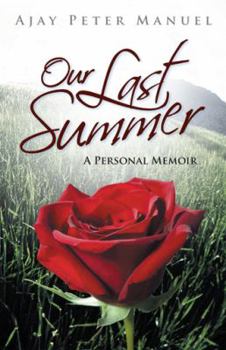 Paperback Our Last Summer: A Personal Memoir Book
