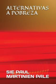 Paperback Alternativas a Pobreza [Portuguese] Book