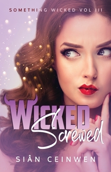 Paperback Wicked Screwed Book