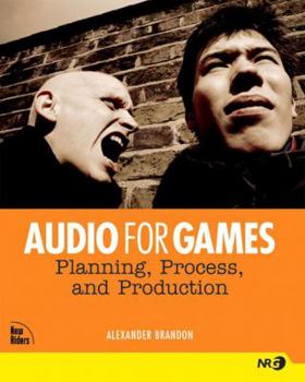 Paperback Audio for Games: Planning, Process, and Production Book