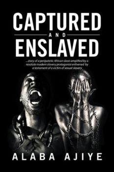 Hardcover Captured and Enslaved Book