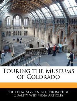 Paperback Touring the Museums of Colorado Book