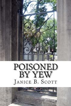 Paperback Poisoned By Yew: And Other Stories Book