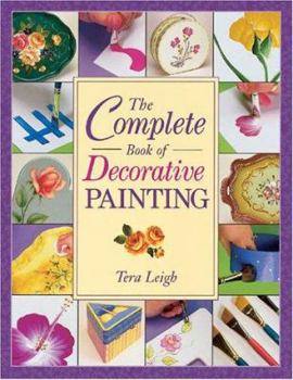 Paperback The Complete Book of Decorative Painting Book