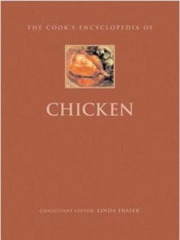 Cooks Encyclopedia of Chicken - Book  of the Cook's Encyclopedias