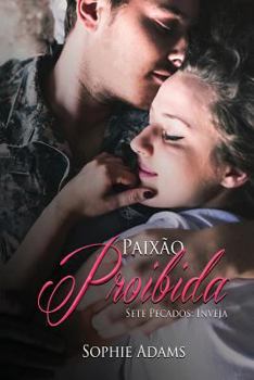 Paperback Paixão Proibida: Inveja [Portuguese] Book