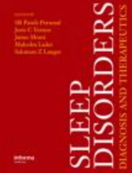 Hardcover Sleep Disorders: Diagnosis and Therapeutics Book