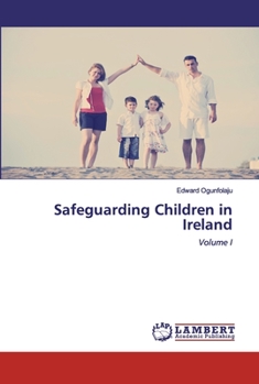 Paperback Safeguarding Children in Ireland Book