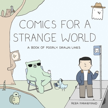 Paperback Comics for a Strange World: A Book of Poorly Drawn Lines Book