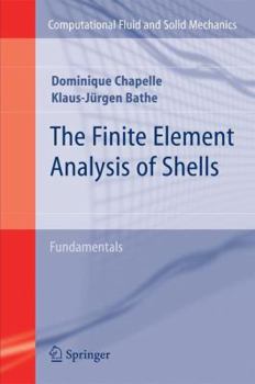 Paperback The Finite Element Analysis of Shells - Fundamentals Book