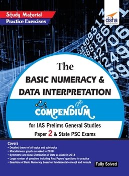 Paperback The Basic Numeracy & Data Interpretation Compendium for IAS Prelims General Studies Paper 2 & State PSC Exams Book