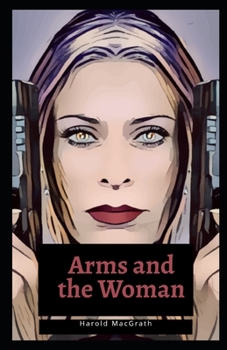 Paperback Arms and the Woman Illustrated Book
