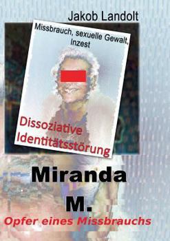 Paperback Miranda M.: Dissoziative Identitätsstörung [German] Book