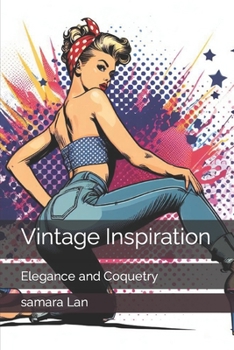 Paperback Vintage Inspiration: Elegance and Coquetry Book