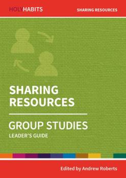 Paperback Sharing Resources: Group Studies: Leader's guide Book