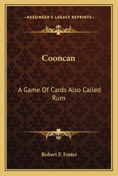 Paperback Cooncan: A Game Of Cards Also Called Rum Book