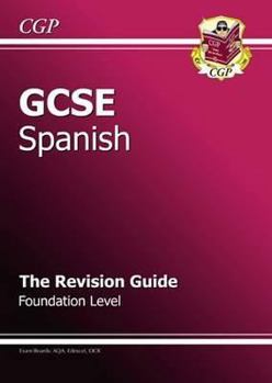 Paperback GCSE Spanish Revision Guide - Foundation Book