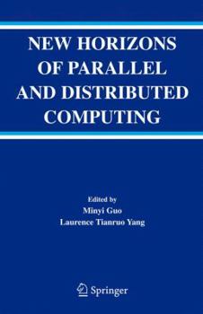 Paperback New Horizons of Parallel and Distributed Computing Book