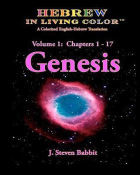 Paperback Hebrew in Living Color - Genesis: Genesis, Chapters 1 - 17 Book